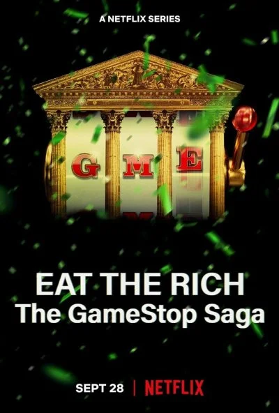 Ешь богатых! Сага о GameStop (2022) онлайн бесплатно