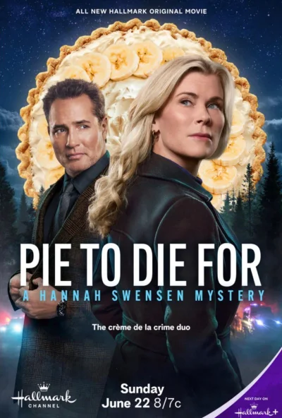 Pie to Die For: A Hannah Swensen Mystery (2025) онлайн бесплатно